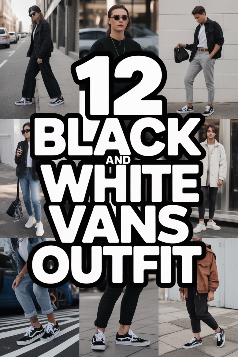 🏁 12 Black And White Vans Outfit