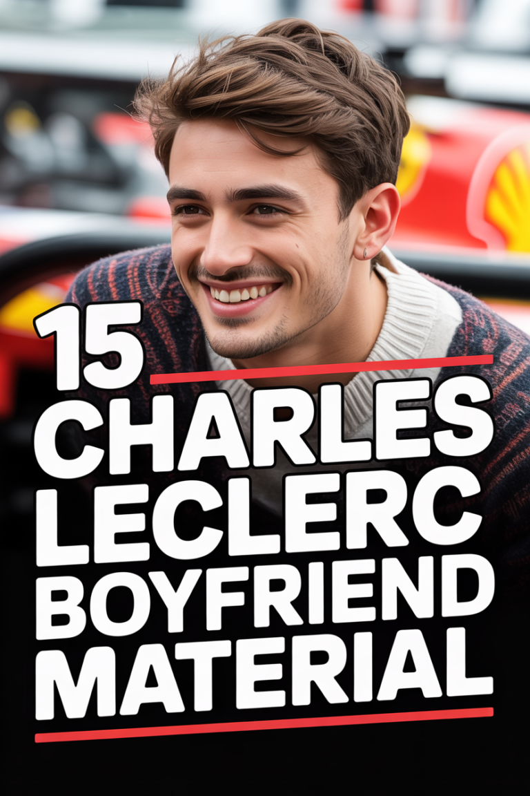 🏎️ 15 Charles Leclerc Boyfriend Material