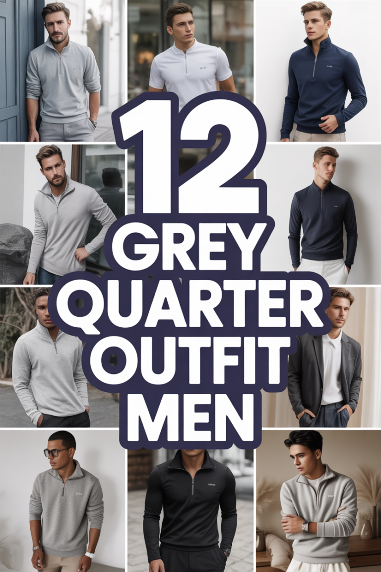 👕 12 Grey Quarter Zip Outfit Men